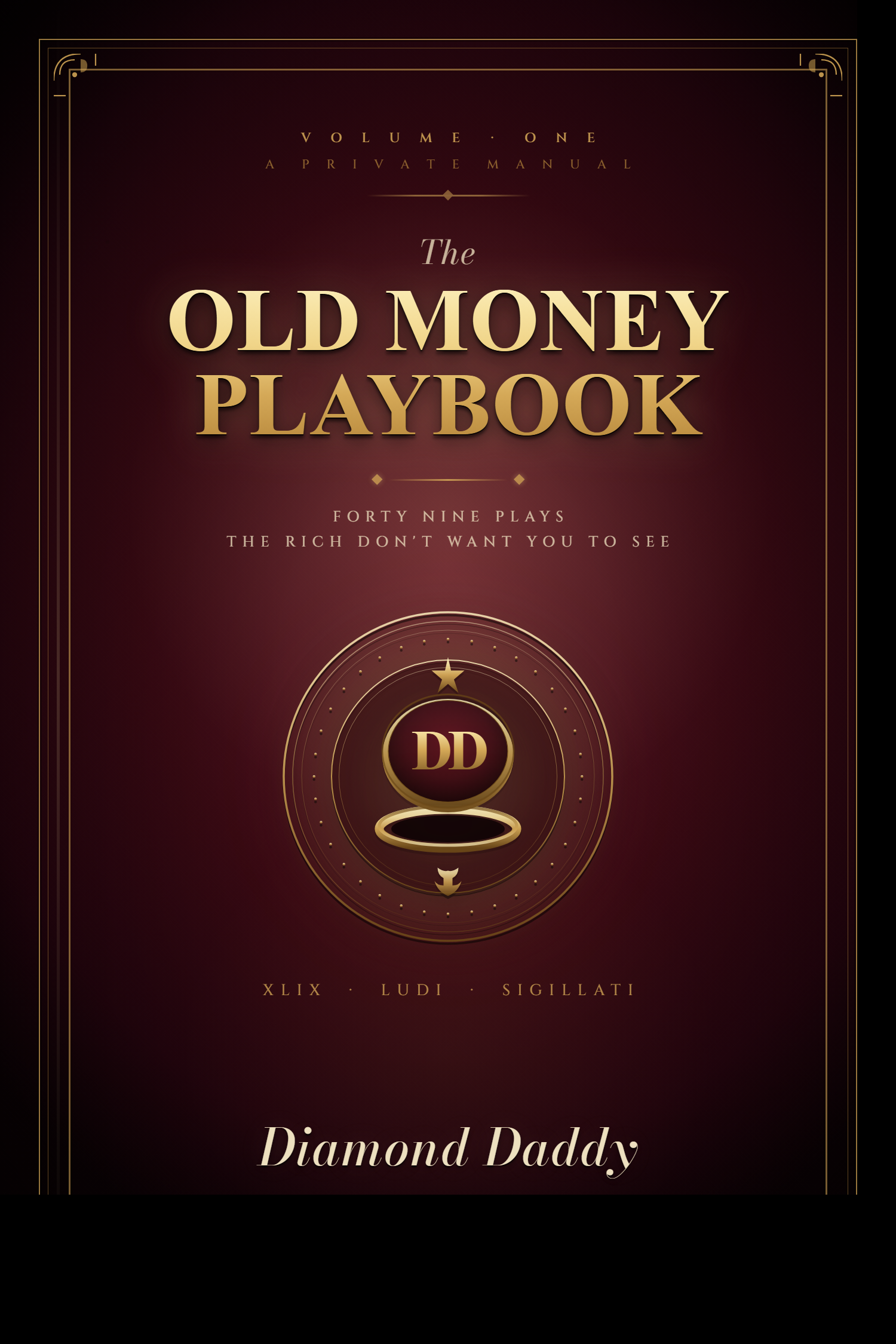 The Old Money Playbook